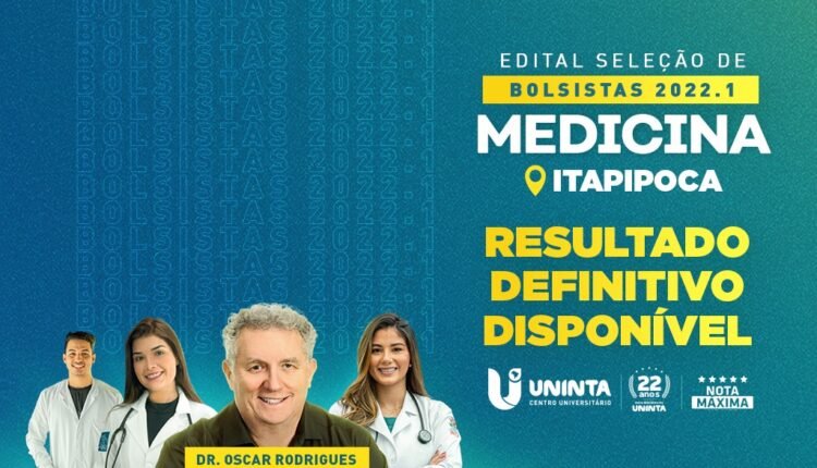 Medicina UNINTA Itapipoca divulga resultado definitivo da 2ª entrada do