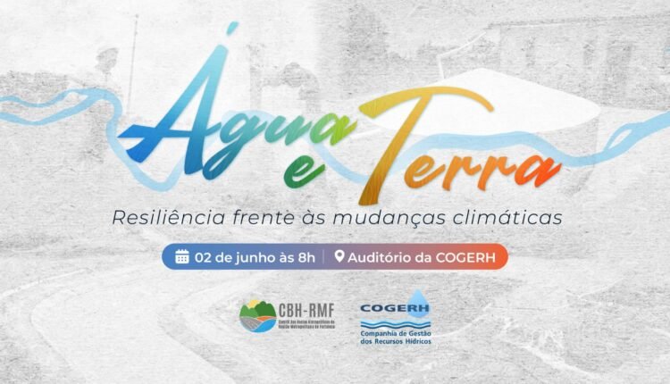 Resiliência climática é tema de seminário promovido pela Cogerh em junho