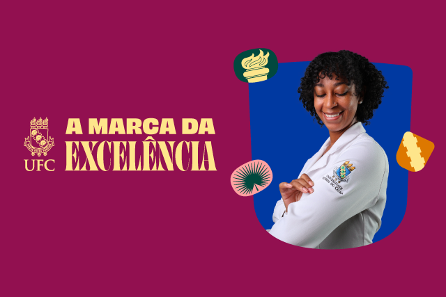 UFC lança campanha ‘a marca da excelência’ para reforçar valor da universidade pública no Ceará