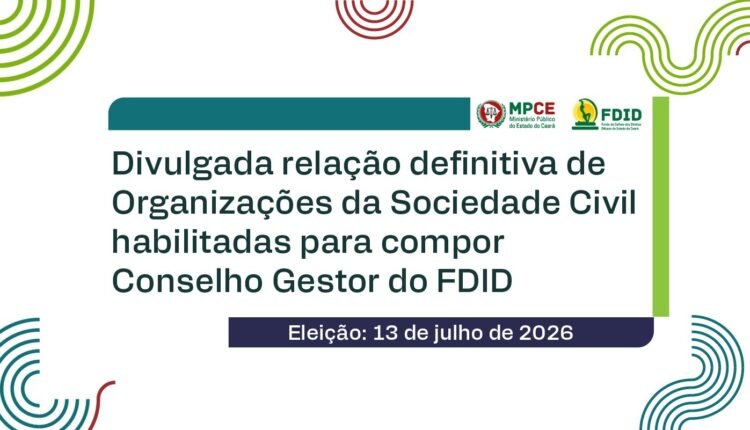 o Conselho Gestor e marca eleição para dia 13 de julho - MPCE --> --> --> -->