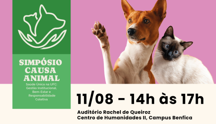Causa animal em debate: UFC promove terceiro simpósio com foco em direito e comportamento