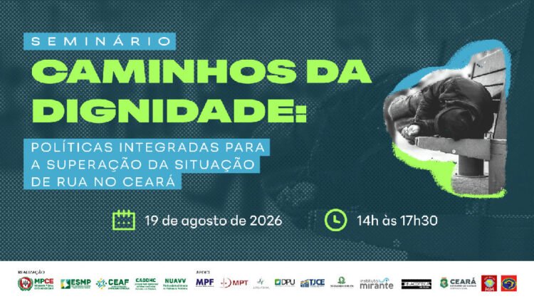 Seminário no Ceará abordará políticas integradas para superar a situação de rua