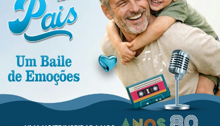 Sobral Shopping celebra Dia dos Pais com Baile de Emoções, Aulus Lucius e anos 80