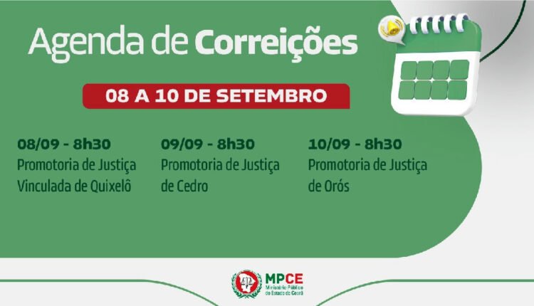 Corregedoria do MPCE inicia série de correições em promotorias do Ceará