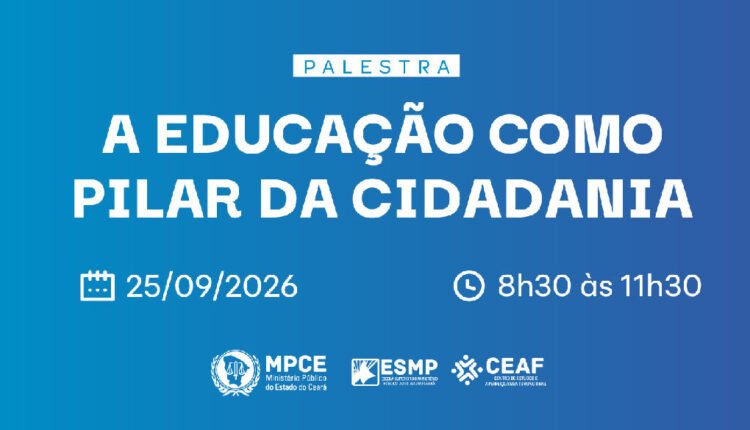 MPCE sediará palestra em Juazeiro do Norte sobre o papel da educação na cidadania