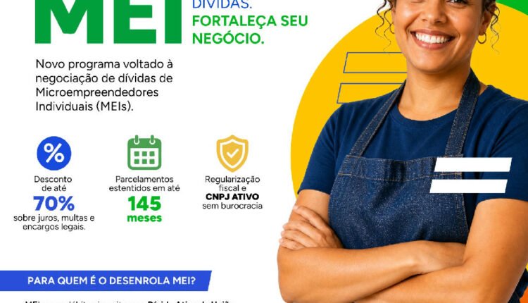 Desenrola MEI: prazo estendido e novas opções para quitar dívidas de microempreendedores
