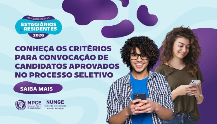 MPCE estabelece critérios para convocação de estagiários e residentes 2026